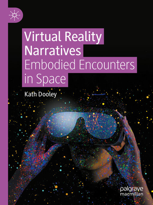 Title details for Virtual Reality Narratives by Kath Dooley - Available